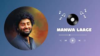 Manwa Laage Slowed amp Reverb Arijit Singh amp Shreya Ghoshal  Lofi [upl. by Atiuqin]