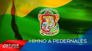 Himno a Pedernales [upl. by Barren718]