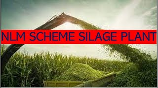 NLM SCHEME SILAGE PLANT WATCH SILAGE MAKING BY BIG MACHINERY [upl. by Anerat992]