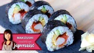 Comment faire des Makis  Les Recettes dune Japonaise  Recette Maki Sushi [upl. by Mal]