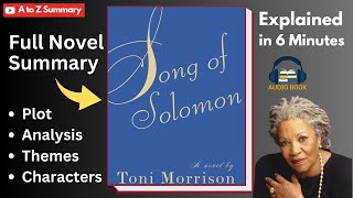 Song of Solomon by Toni Morrison Summary Analysis Plot Themes Characters Audiobook Explanation [upl. by Ibbed]