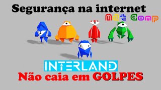 INTERLAND  Segurança na Internet Rio da Realidade [upl. by Oidacra]