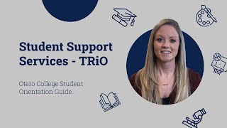 Student Support Services  TRiO  Otero College Orientation [upl. by Eiser]