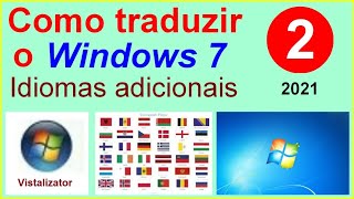 ATUALIZAÇÃO  2 Como traduzir TODAS as versões do Windows 7 COMO INSTALAR IDIOMAS ADICIONAIS no Win [upl. by Adnal]