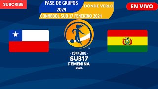 ⚽️Chile vs Bolivia⚽️Dónde Ver El Partido EN VIVOCONMEBOL Sub17 Femenino 2024 [upl. by Loeb710]