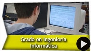 Grado en Ingeniería Informática [upl. by Daven]