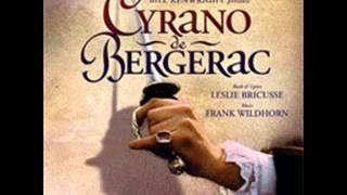 Cyrano De Bergerac the musical track 8 Someone [upl. by Anairuy]