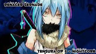 Tensura slime OP 6 Nightcore  Renacer Sernade [upl. by Guerin317]