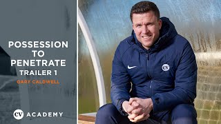 Gary Caldwell • Coaching possession to penetrate • CV Academy Session [upl. by Lilah564]