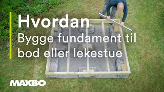 Hvordan bygge fundament til bod eller lekestue [upl. by Evadnee527]