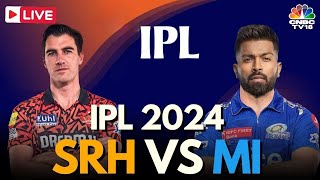 IPL 2024 LIVE SRH Vs MI Match LIVE  Sunrisers Hyderabad Vs Mumbai Indians  Cummins Vs Rohit N18L [upl. by Eliezer336]