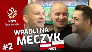 KUREK FABIAŃSKI i MARCINIAK wpadli na meczyk AUSTRIA–POLSKA 2008  część 2 [upl. by Niar538]