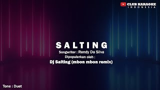 Salting Ko Paling Manis Dj Salting mbon mbon Remix I Official Music Karaoke [upl. by Estell]