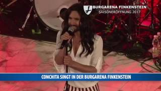 Conchita singt in der Burgarena Finkenstein [upl. by Risser]