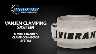 Vibrant Performance VanJen Clamping System [upl. by Aleacin662]