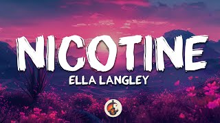 Ella Langley  nicotine Lyrics [upl. by Sarene]