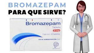 BROMAZEPAM que es y para que sirve el bromazepam como tomar bromazepam 3 mg [upl. by Rochette]