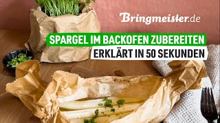 Spargel im Backofen zubereiten  erklärt in 50 Sekunden [upl. by Nylavad]