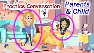 Daily English Conversation Between Parents and Child  Practice Speaking in English [upl. by Dianna]