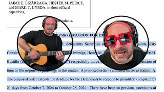 Ex Parte Motion Granted Im Suing The SEC  Song A Day 5741 [upl. by Elahcim]