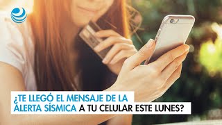 ¿Te llegó el mensaje de la alerta sísmica a tu celular este lunes [upl. by Loni430]