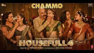 Housefull 4 CHAMMO Song  Akshay KumarRiteish DBobby DKriti SPooja H Kriti K  Sohail Sen [upl. by Marten308]