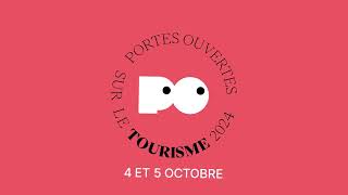 Portes Ouvertes sur le tourisme  Édition dautomne  4 amp 5 octobre [upl. by Eeldarb]