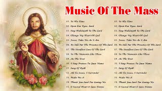 Best Catholic Offertory Songs For Mass  Music Of The Mass  Best Catholic Offertory Hymns For Mass [upl. by Utas]