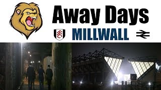 Millwall 0 Fulham 3  Tamed the Lions  The Den  Millwall Football Club [upl. by Almeeta109]