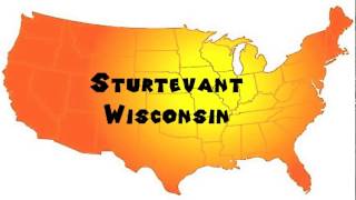 How to Say or Pronounce USA Cities — Sturtevant Wisconsin [upl. by Yraht]