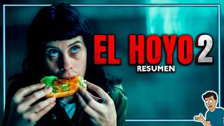 EL HOYO 2 con más hambre que nunca [upl. by Ahsaeit]