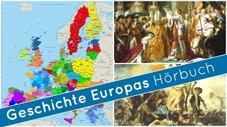 Allgemeinbildung Geschichte Europas  Teil 1  Ganzes Hörbuch  Full Audio Book [upl. by Sacha]