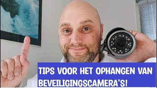 Beveiligingscamera tips voor bij het ophangen [upl. by Ainola769]