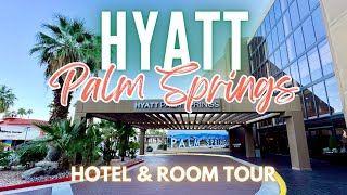 Hyatt Palm Springs  Hotel and Room Tour  Palm Springs California [upl. by Vadnee]