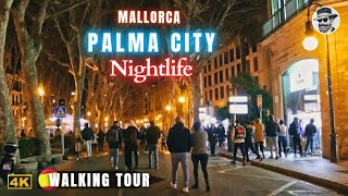 Exploring Palma de Mallorca Citys Nightlife  Relaxing Night Walk 🇪🇸 [upl. by Melloney172]