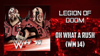 WWE Legion of Doom  Oh What A Rush WrestleMania XIV Entrance Theme  AE Arena Effects [upl. by Burkle]