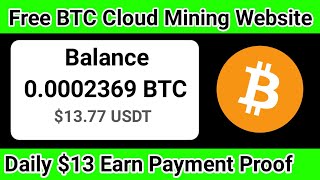 Bitcoin Cloud Mining Payment Proof • free bitcoin mining sites without investment 2024 [upl. by Piero]