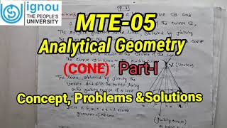 IGNOUMTE5AnalyticalGeometryCONE Part1concept problems ampsolutionsMATH SOLUTIONS for all [upl. by Arikaahs]