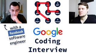 Google Coding Interview With A Facebook Software Engineer [upl. by Elwyn]