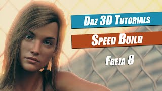 Daz 3d  A Speed Build and Render with Freja 8 [upl. by Elocan]