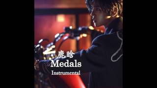 鹿晗Luhan 勋章Medals InstrumentalBackground Vocals [upl. by Alled]