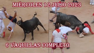 Vaquillas 12 julio 2023 San Fermín  completo 66 [upl. by Hcra]