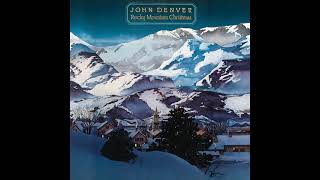 John Denver 1975 Rocky Mountain Christmas [upl. by Nord]