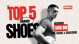 Top 5 Summer Shoes Trends For 2024  Shoe Inn  Discount Sale [upl. by Arraeis]