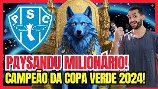 PAYSANDU O MAIOR CAMPEÃO DO NORTE AGORA ESTÁ MAIS MILIONÁRIO COM O TÍTULO DA COPA VERDE 2024 [upl. by Herrera987]