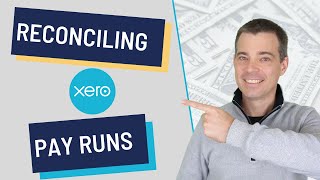 Xero Payroll  How to Reconcile a Pay Run [upl. by Haidedej]