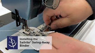 Installing Sailrite® SwingAway Binder [upl. by Bidget377]