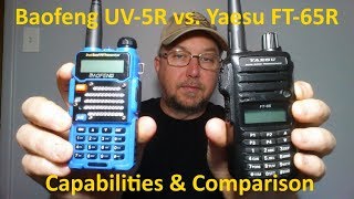 Baofeng UV5R  Yaesu FT65R Capabilities Comparison And Suggested Frequencies To Monitor [upl. by Enoved]