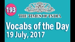 The Times of India Vocabulary 19 July 2017  Learn 10 New Words with Tricks  Day193 [upl. by Joerg705]