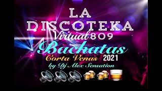 Bachatas Corta Venas by Dj Alex Sensation 🔊🔊🔊🥃🍻🍻🍻 [upl. by Sandie153]